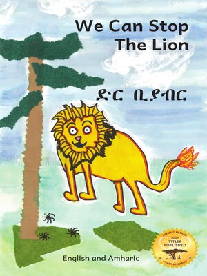 cover image of We Can Stop the Lion!